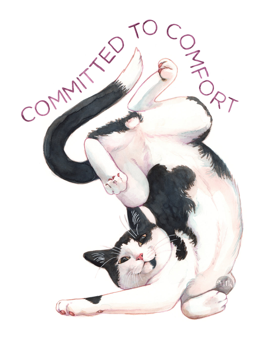 Committed To Comfort - 11x14