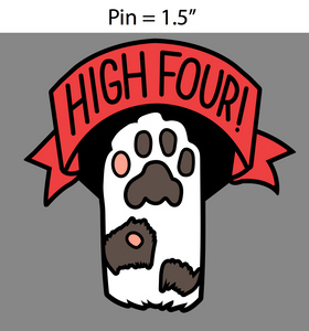 High Four! - 1.5" Hard Enamel Pin