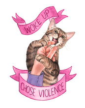 Chose Violence - 11x14" Signed Art Print